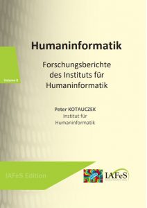 Humaninformatik-Forschungsberichte des Instituts für Humaninformatik